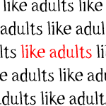 like adults