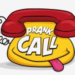 Callprank?