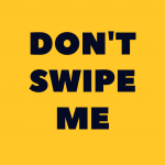 don't swipe me | бесплатные знакомства